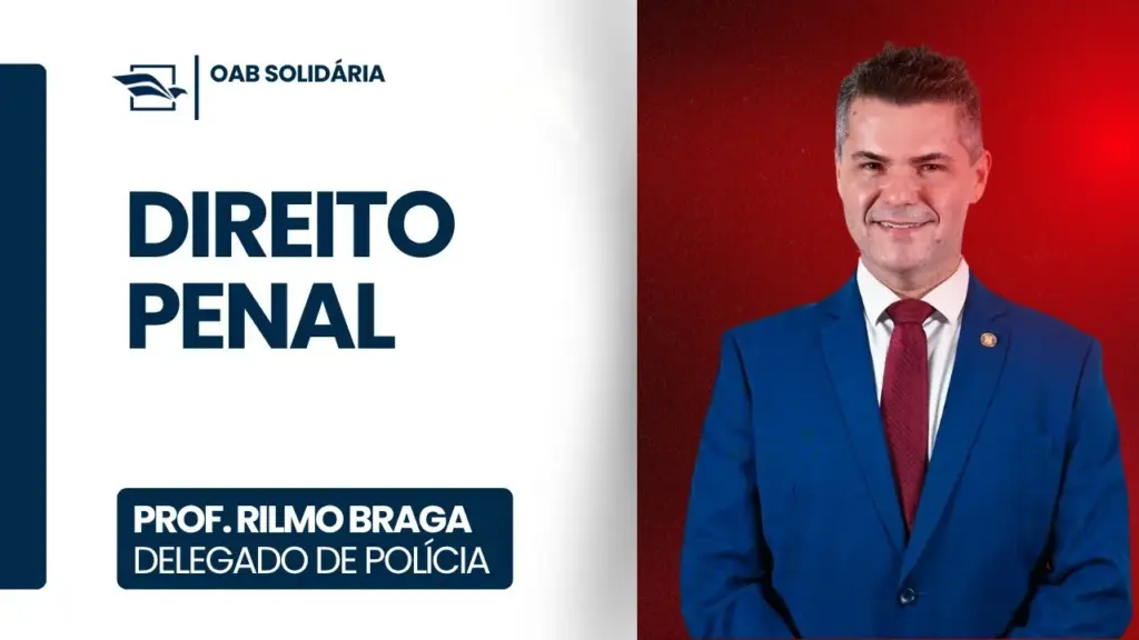 professor e delegado Rilmo Braga, de Direito Penal