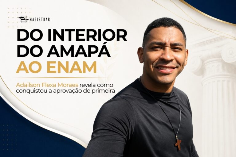 Aprovado de primeira no ENAM, candidato revela trajetória do interior do Amapá até a Magistratura
