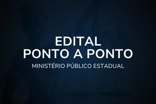 Edital Ponto a Ponto – Ministério Público Estadual