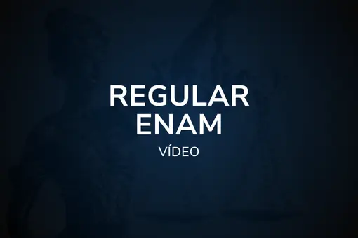 Regular ENAM – VÍDEO