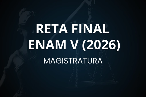 RETA FINAL – ENAM V (2026)