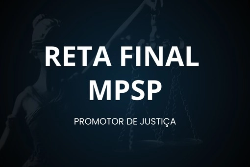 Reta Final – MPSP